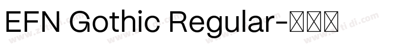 EFN Gothic Regular字体转换